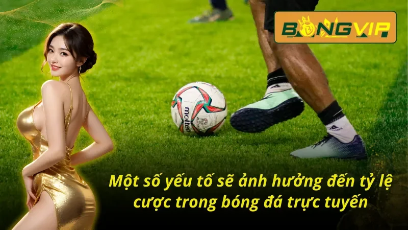 Kèo Châu Âu Bongvip Chinh Phục Đỉnh Cao Cá Cược Thể Thao 6 Các yếu tố có thể ảnh hưởng đến kèo Châu Âu Bongvip