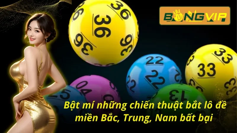 Soi Cầu Lô Đề Miền Bắc, Trung, Nam Bongvip Trúng Giải Lớn 5 Các phương pháp soi cầu lô đề miền Bắc, Trung, Nam Bongvip