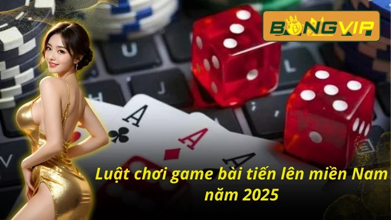 Tiến Lên Miền Nam Bongvip - Trải Nghiệm Game 3D Siêu Thực 4 Hướng dẫn chơi từ A đến Z tiến lên miền Nam Bongvip